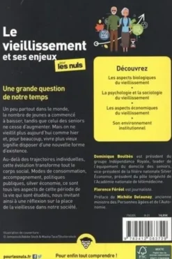 Le vieillissement et ses enjeux pour les nuls, Dominique Boulbès