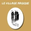 Le village magique, Valérie Dayre