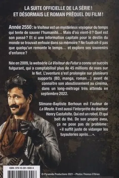 Le Visiteur du Futur : La Meute, Slimane-Baptiste Berhoun