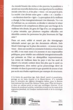 L'âge d'or des jeunes seniors. Entre chimères anti-âge et magiciens du lien, Italo Musil