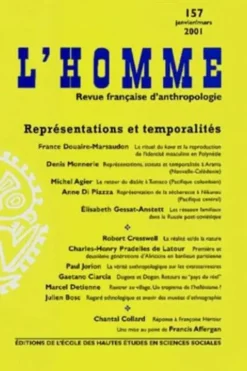 L'Homme N° 157 Janvier-Mars 2001 : Représentations et temporalités, EHESS