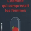 L'homme qui comprenait les femmes. Et autres nouvelles, Leonard Merrick