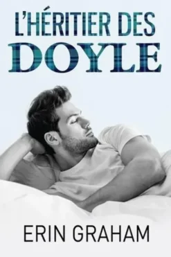 L'héritier des Doyle, Erin Graham