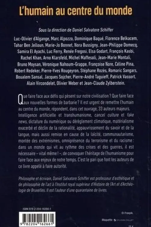 L'humain au centre du monde. Pour un humanisme des temps présents et à venir, Daniel Salvatore Schiffer