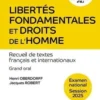 Libertés fondamentales et droits de l'homme. Recueil de textes français et internationaux, Edition 2025, Henri Oberdorff
