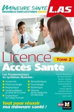 Licence Accès Santé. Tome 2, Imane Agouti