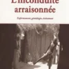 L'inconduite arraisonnée. Enfermement, généalogie, événement, autour du dargah d'Erwadi (Inde), Laure Manicom