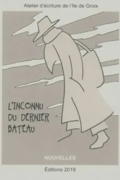 L'inconnu du dernier bateau, Collectif