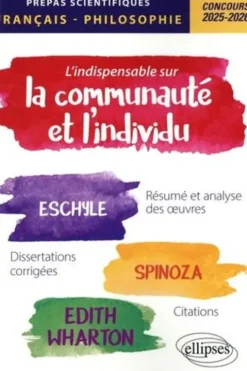 L'indispensable sur la communauté et l'individu. Epreuve de français/philosophie prépas scientifiques 1re et 2e années, Edition 2025-2026, Philippe Guisard