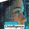 L'intelligence artificielle en 30 questions, Rodolphe Gelin