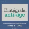 L'intégrale anti-âge Tome IV 2020 n°37 à 48, Collectif
