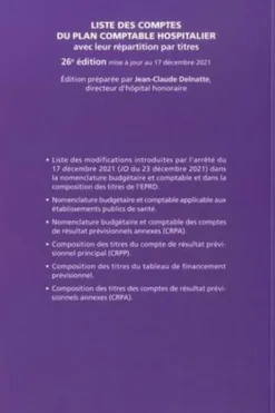 Liste des comptes du plan comptable hospitalier avec leur répartition par titres. Edition 2022, Jean-Claude Delnatte