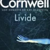 Livide. Une enquête de Kay Scarpetta, Patricia Cornwell