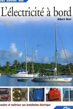 L'électricité à bord, Albert Brel