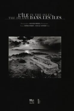 L'île dans les îles. Edition bilingue français-anglais, Olivier Mériel