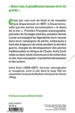 L'océan, les bêtes et l'homme. Ou l'ivresse du risque, Anita Conti