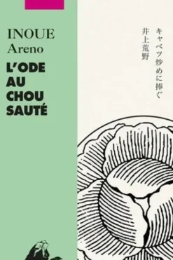 L'Ode au chou sauté, Areno Inoue