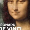 Léonard de Vinci. Les secrets d'un génie, Murielle Neveux