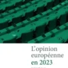 L'opinion européenne en 2023, Dominique Reynié