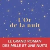 L'or de la nuit, Irène Frain