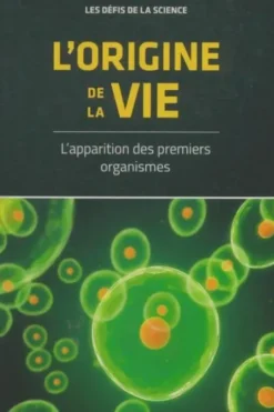L'origine de la vie, Collectif