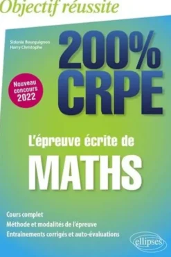 L'épreuve écrite de maths. Edition 2022, Sidonie Bourguignon