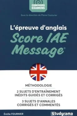 L'épreuve d'anglais Score IAE Message, Emilie Fournier