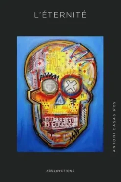L'éternité, Antoni Casas Ros