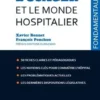 L'usager et le monde hospitalier. 50 fiches pour comprendre, 7e édition, Xavier Bonnet