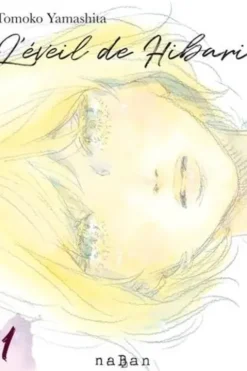 L'éveil de Hibari Tome 1, Tomoko Yamashita