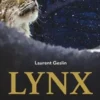 Lynx, Laurent Geslin