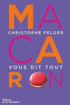 Macaron, Christophe Felder