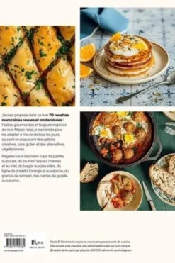 Ma cuisine marocaine. 70 recettes twistées de Paris à Marrakech, Nada El Hanini