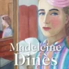 Madeleine Dinès en toute intimité, Paul Denis