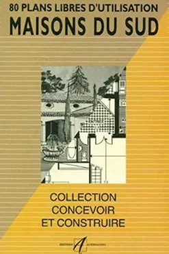 MAISONS DU SUD, Collectif