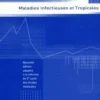 Maladies infectieuses et tropicales. Edition 2006, E Pilly