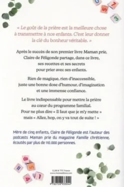 Maman prie avec ses enfants, Claire de Féligonde