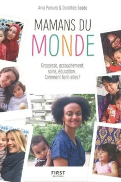 Mamans du monde, Ania Pamula