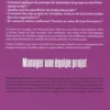 Manager une équipe projet. L'humain au coeur de la performance, 5e édition, Thierry Picq
