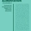 Manifeste pour une alimentation durable, Valère Colléard