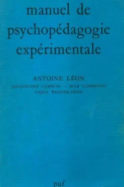 Manuel de psychopédagogie expérimentale, Antoine Léon