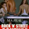 Ma peau. Rock 'n' Street couture, François Girbaud