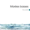 Marées basses, Marie-Astrid Roba