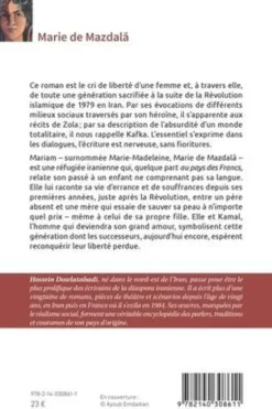 Marie de Mazdala. Une femme au pays des ténèbres, Hossein Dowlatabadi
