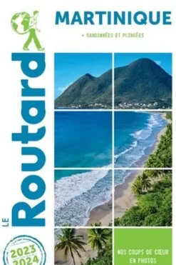 Martinique. Edition 2023-2024, Le Routard