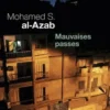 Mauvaise passes, Mohamed S Al-Azab