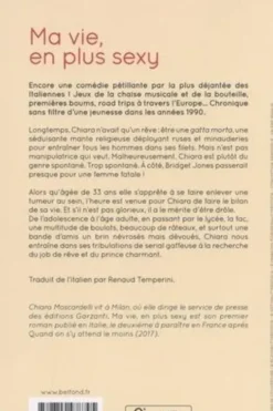 Ma vie, en plus sexy, Chiara Moscardelli
