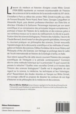 Médecine, science, histoire. Le legs de Mirko Grmek, Pierre-Olivier Méthot