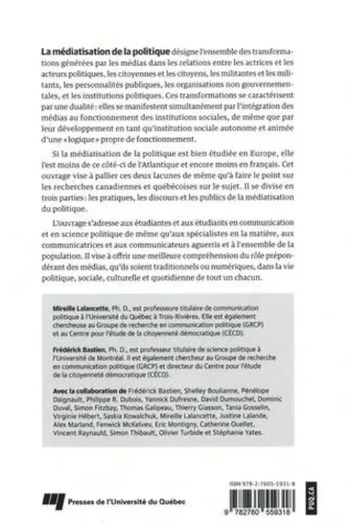 Médiatisation de la politique. Logiques et pratiques, Mireille Lalancette
