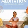 Méditation pour des journées plus zen, Marine Colombel